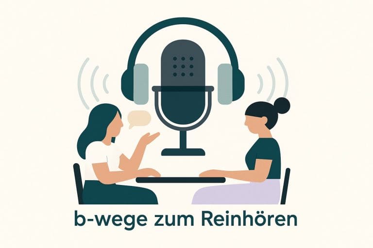 Podcast – „b-wege lohnt sich“